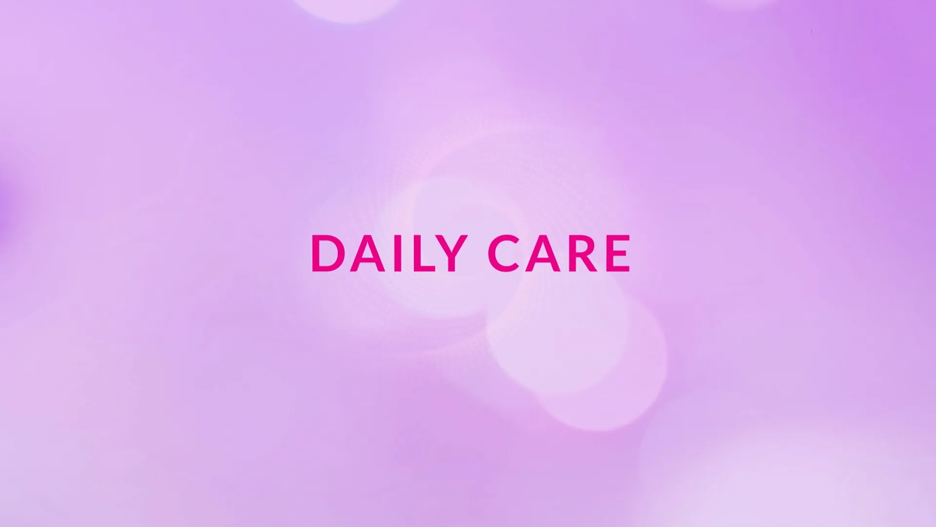 Daily Care